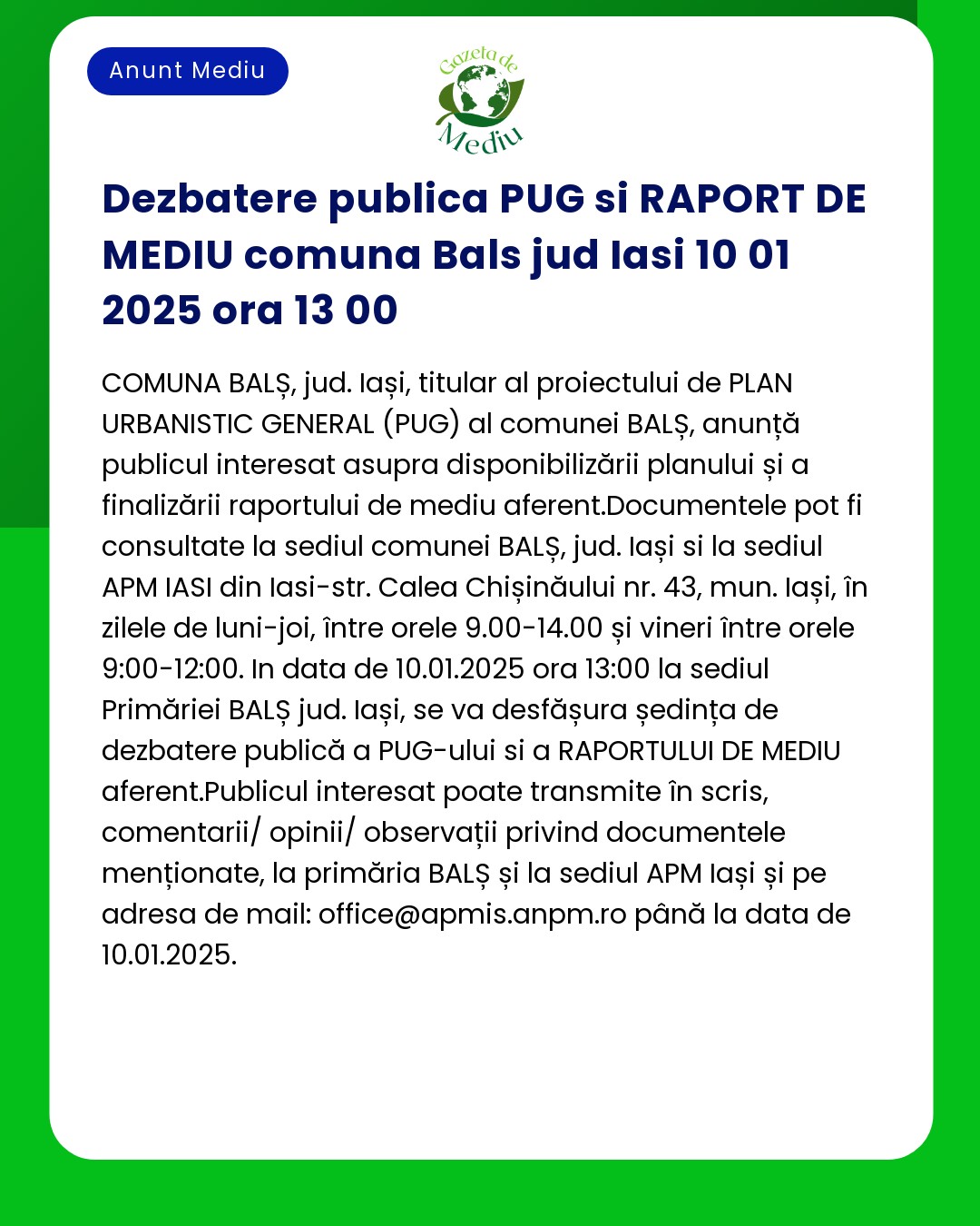 Un document prin care se anunță o consultare publică privind un plan de dezvoltare urbană a comunei Bălș Iași programată pentru data de 10 ianuarie 2025 la Primărie