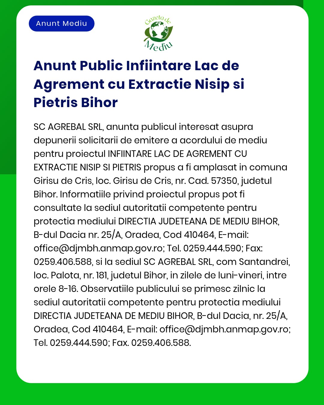 Anunț public privind înființarea unui iaz cu extracție de nisip și pietriș în Girișu de Criș județul Bihor
