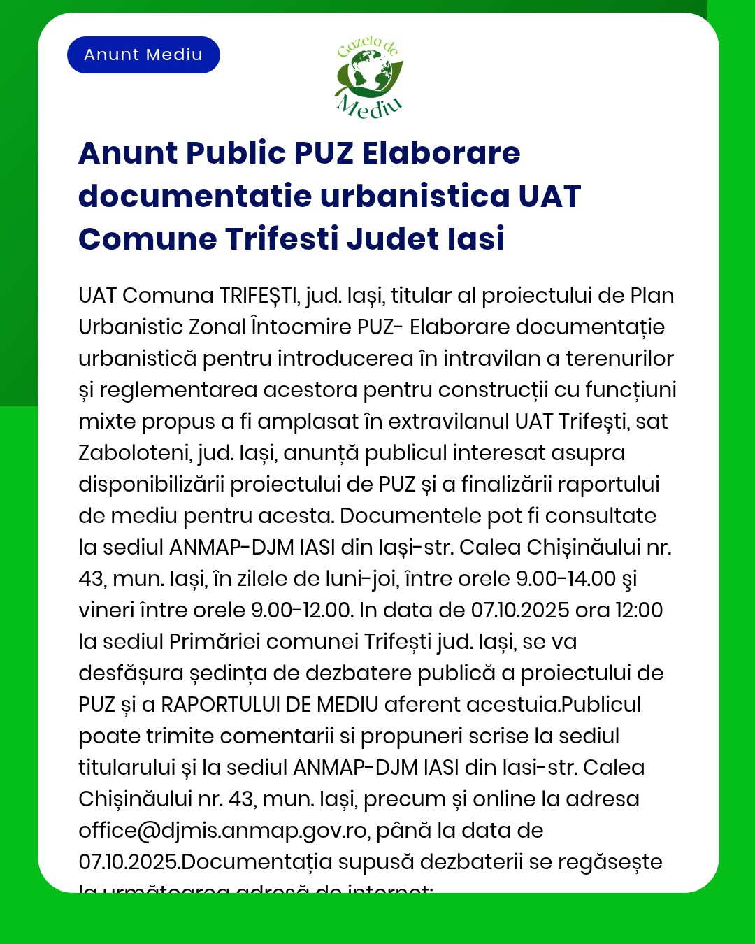 Anunț privind elaborarea documentației de urbanism pentru UAT Trifești Iași și raportul asupra impactului asupra mediului