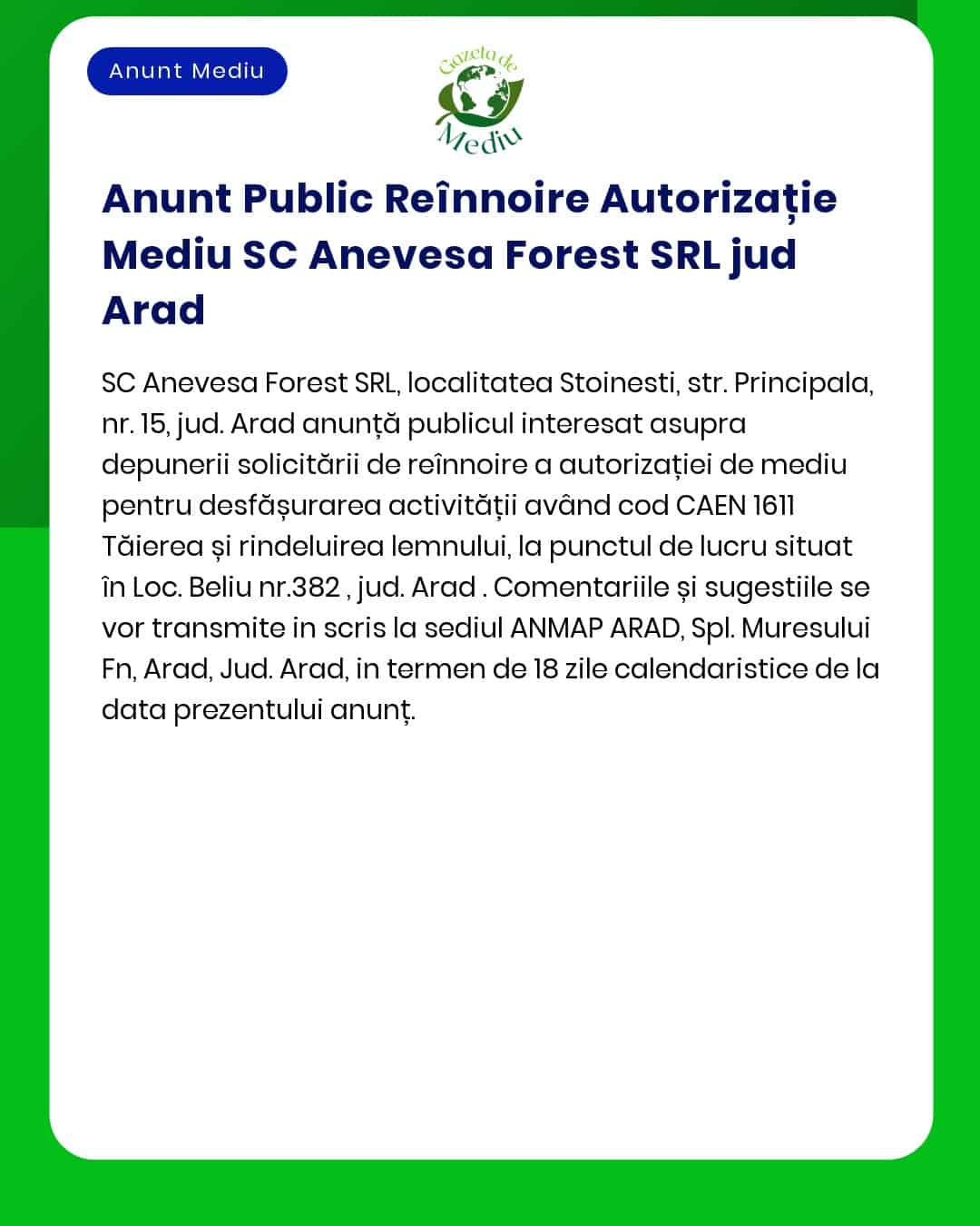 APM anunță reînnoirea autorizației de mediu pentru SC Anevesa Forest SRL în Stoinești Arad cod CAEN 0210