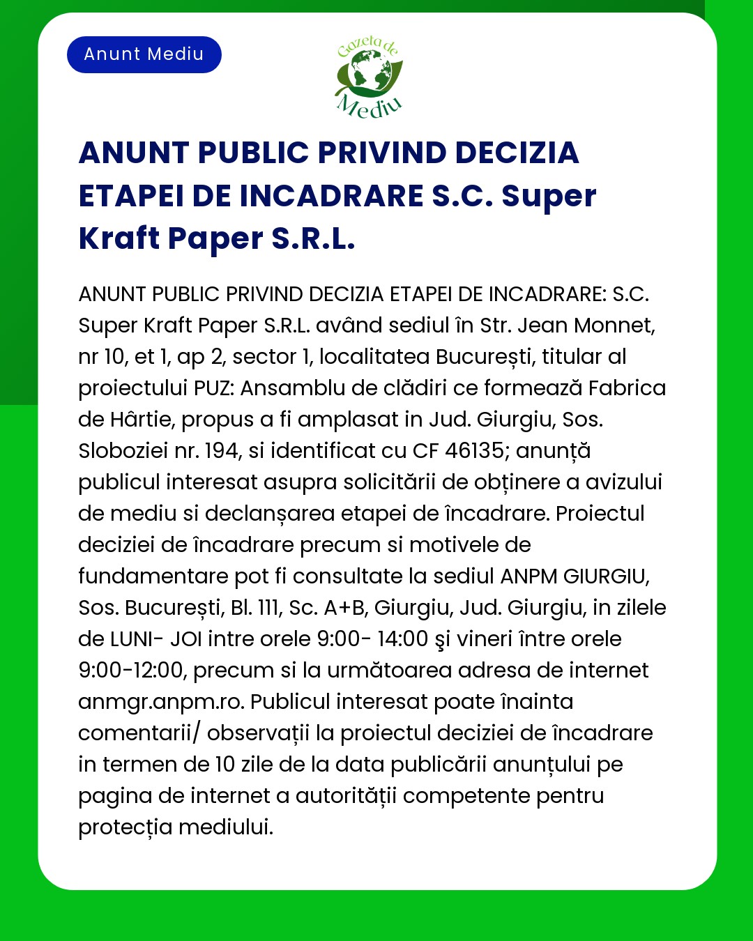 Anunt privind etapa de decizie pentru includerea noii fabrici de Hartie Kraft din Giurgiu