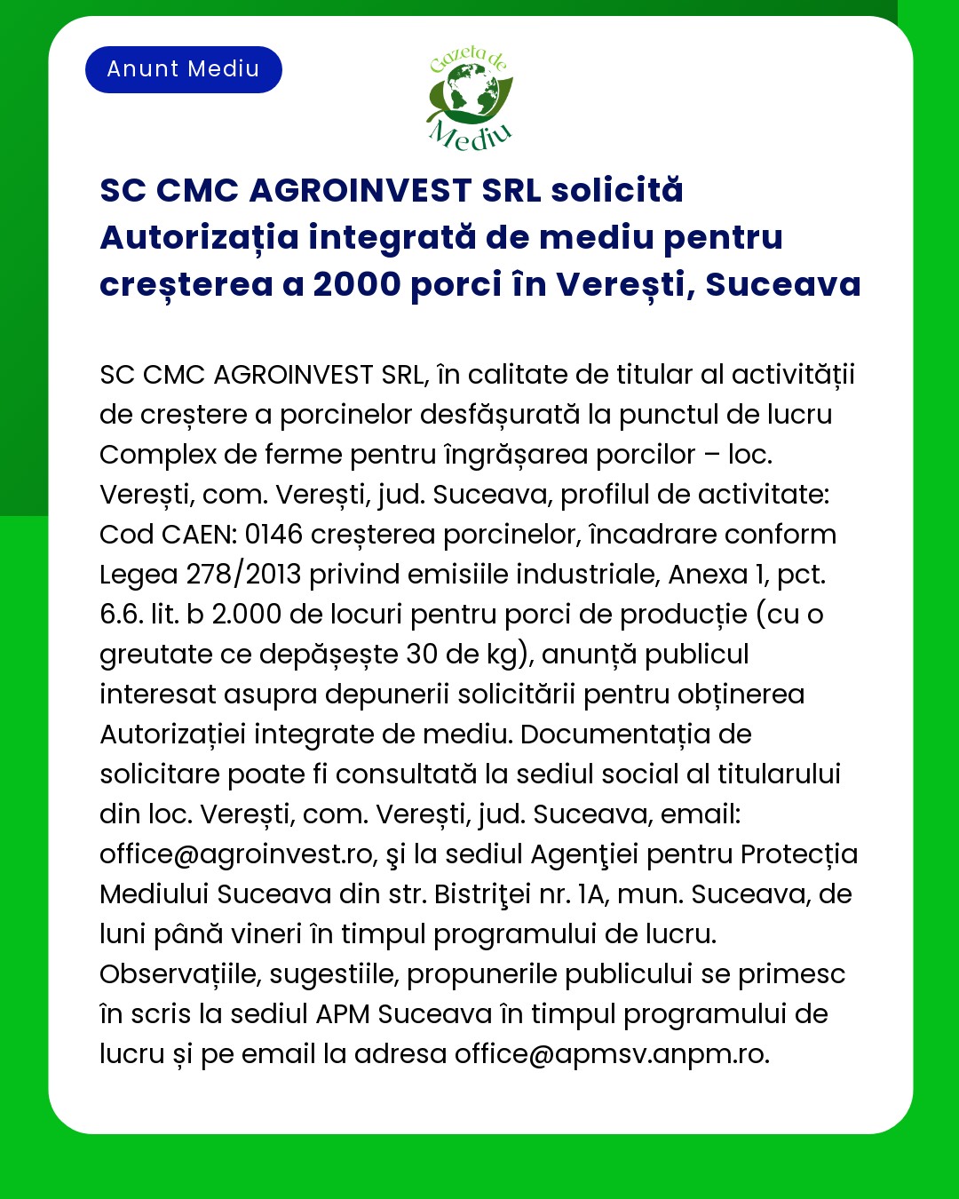 SC CMC AGROINVEST SRL solicită Autorizația integrată de mediu pentru c