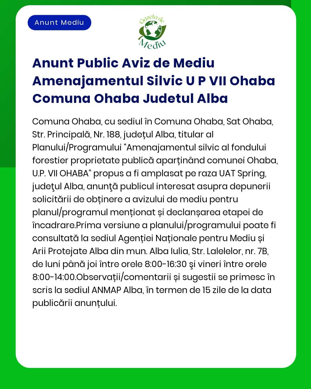 Anunt Public Aviz de Mediu Amenajamentul Silvic U P VII Ohaba Comuna O
