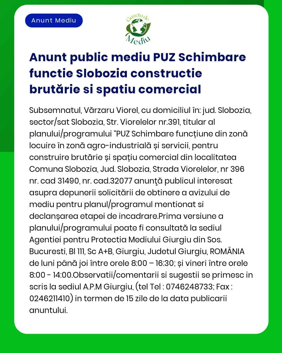 Nu există suficiente informații explicite din textul anunțului pentru a răspunde solicitării conform instrucțiunilor oferite