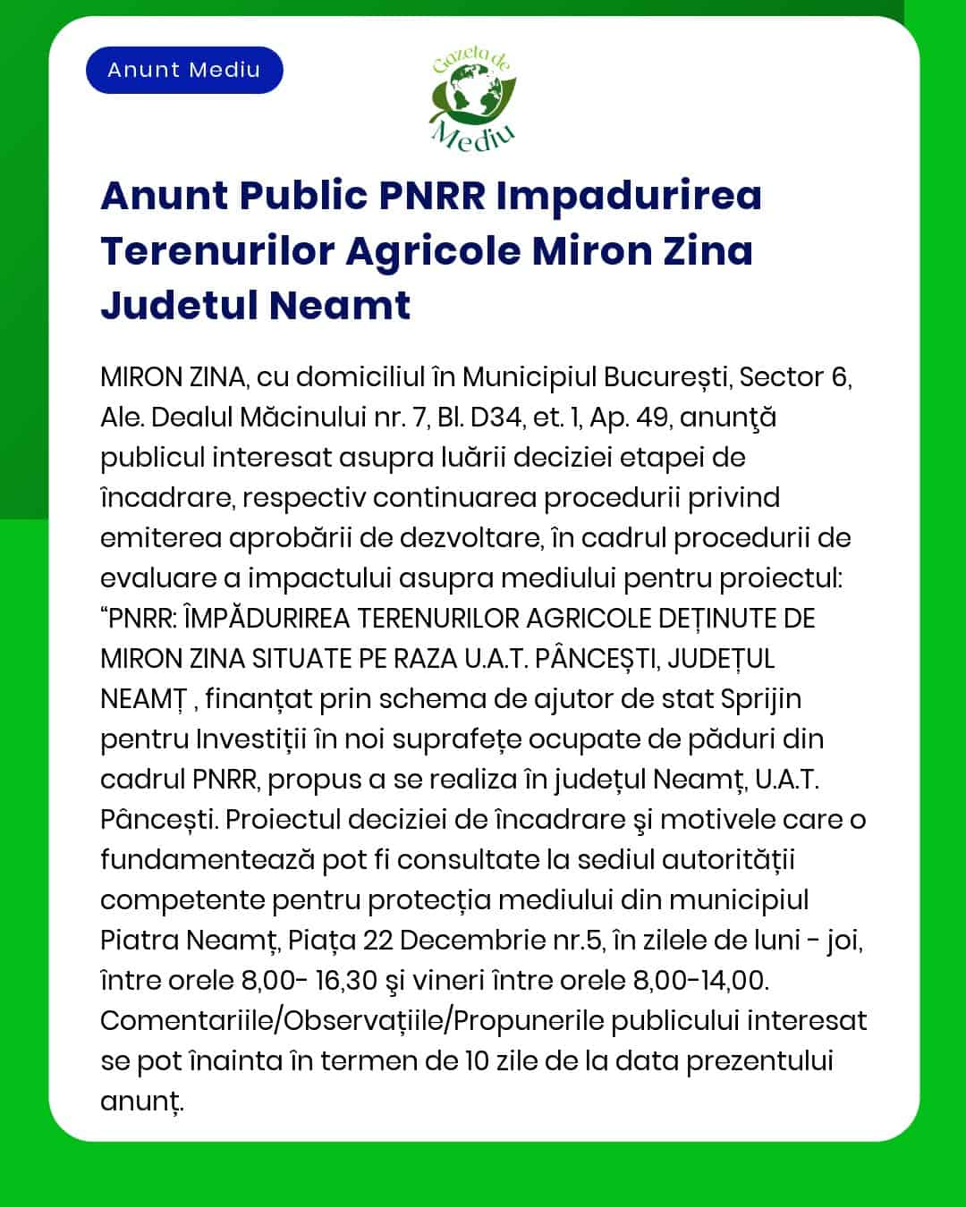 APM anunță solicitarea acordului de mediu pentru proiectul 'Construire fermă vegetală' propus a fi amplasat în județul Neamț sat X comuna Y titular Popescu Ion