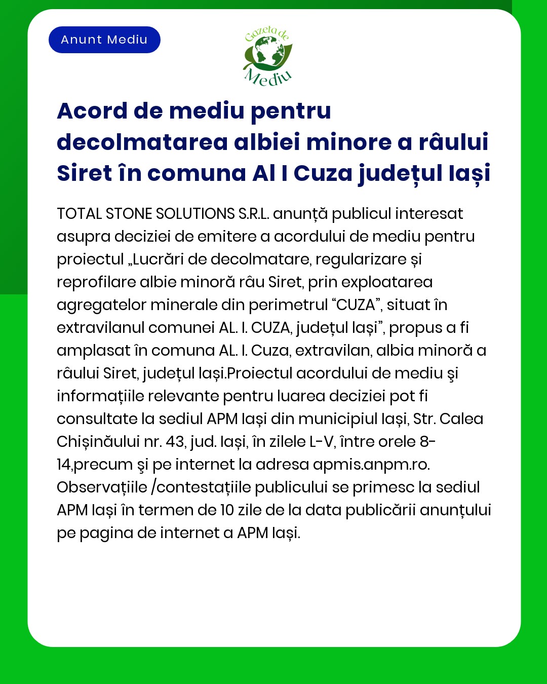 Acord de mediu pentru decolmatarea albiei minore a râului Siret în com