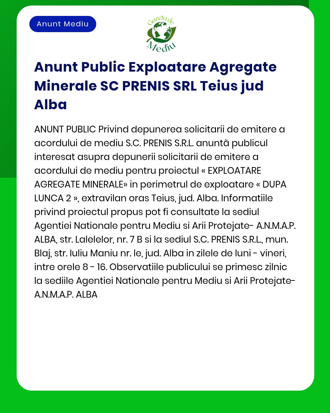 Anunț public privind exploatarea de agregate minerale în Teiuș județul Alba