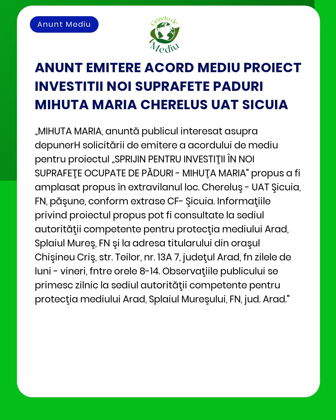 ANUNT EMITERE ACORD MEDIU PROIECT INVESTITII NOI SUPRAFETE PADURI MIHU