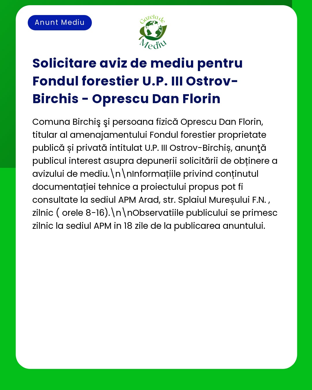 Solicitare aviz de mediu pentru Fondul forestier U.P. III Ostrov-Birch