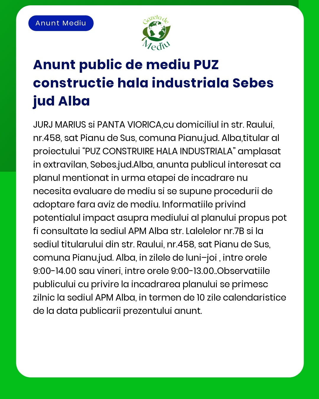 Anunt public de mediu PUZ constructie hala industriala Sebes jud Alba