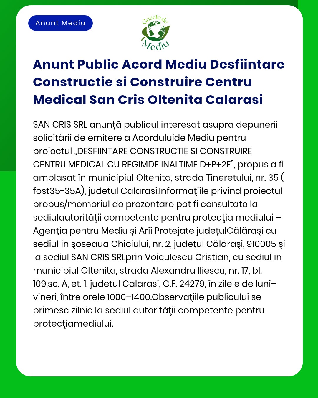 Anunt Public Acord Mediu Desfiintare Constructie si Construire Centru