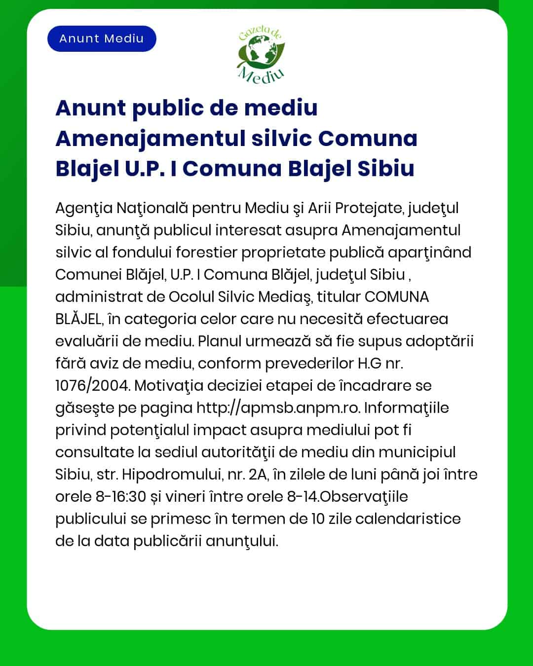 APM anunță elaborarea planului de amenajament silvic pentru pădurile proprietate publică din UAT Blăjel județul Sibiu
