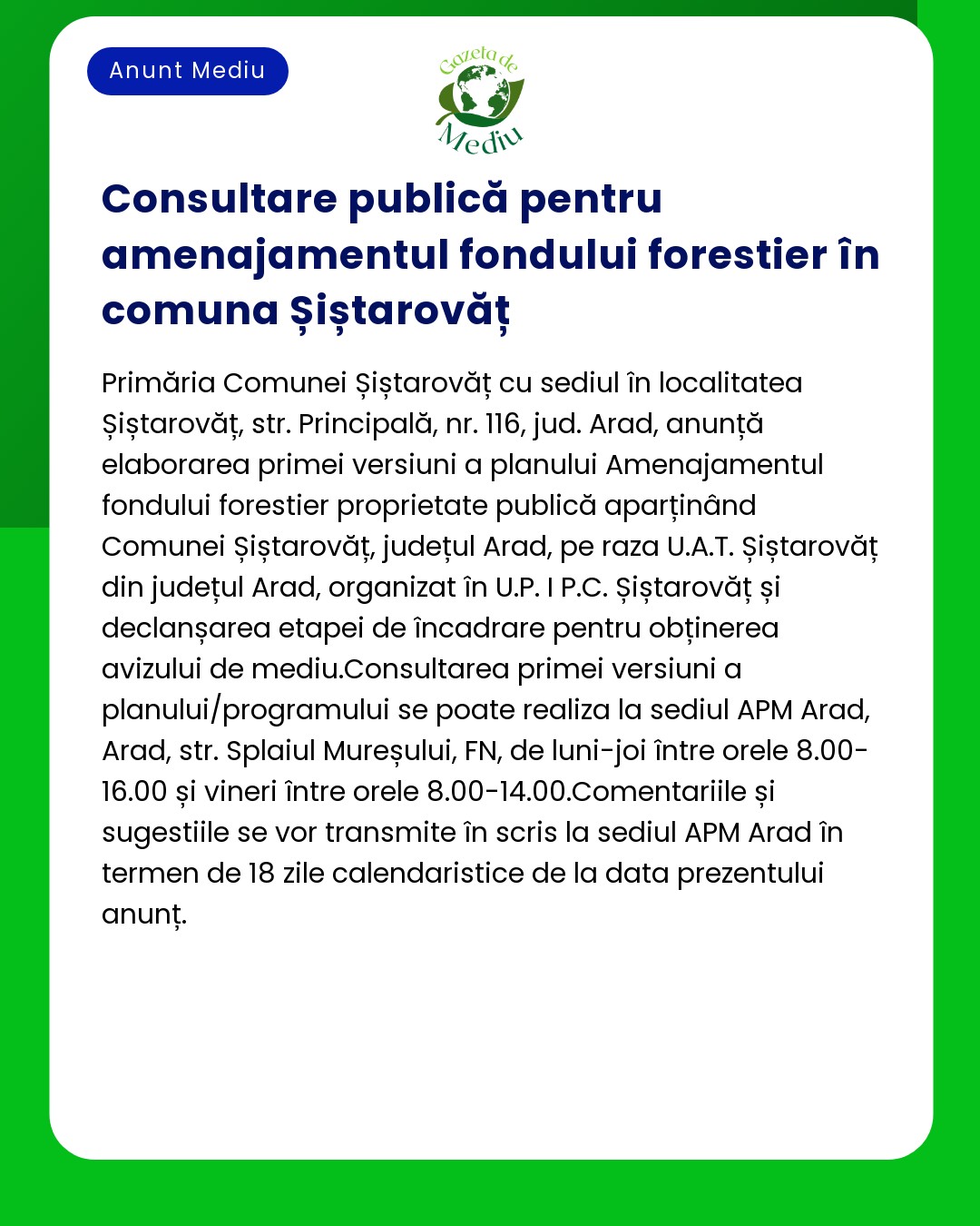 Consultare publică pentru amenajamentul fondului forestier în comuna Ș