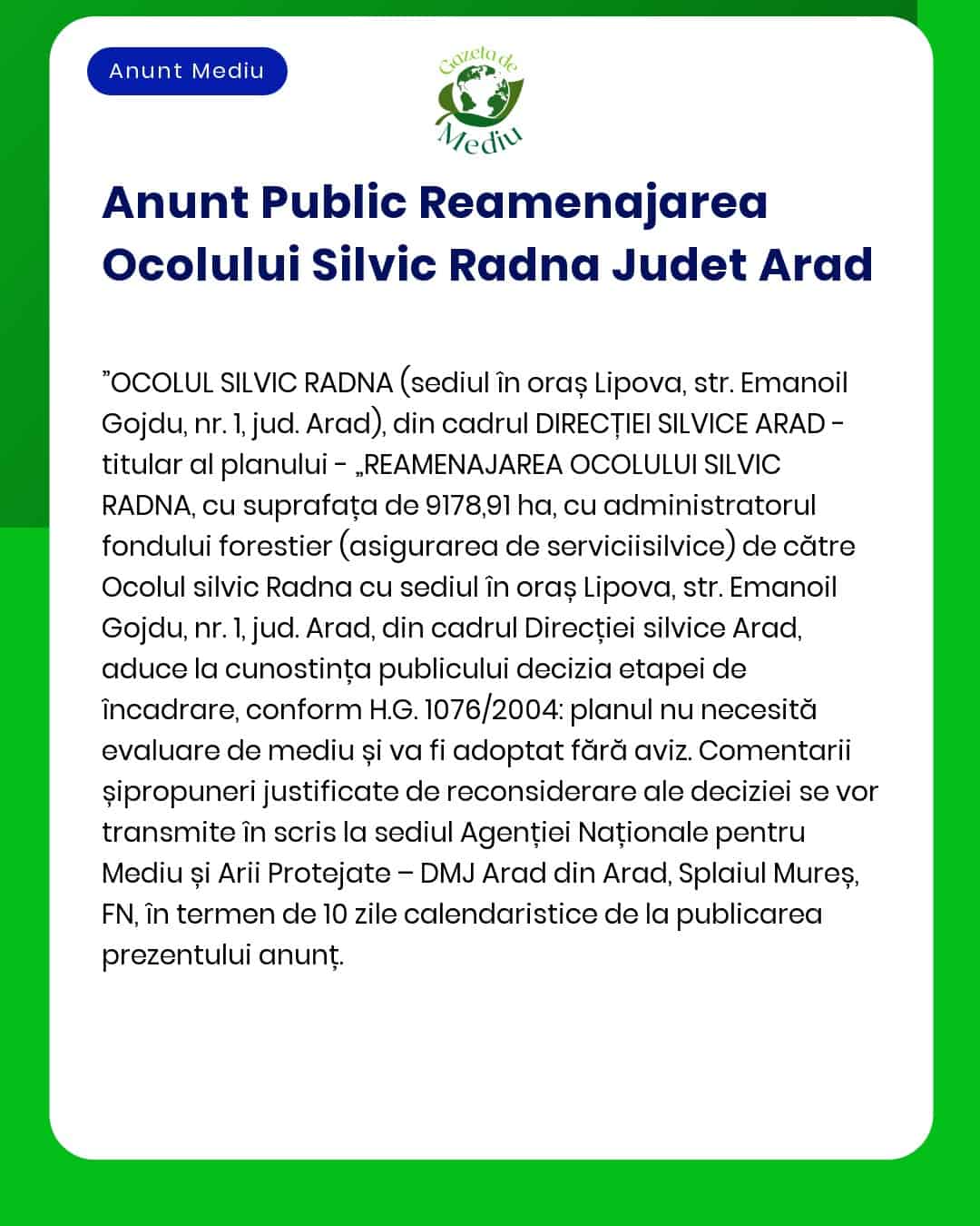 Anunt Public Reamenajarea Ocolului Silvic Radna Judet Arad