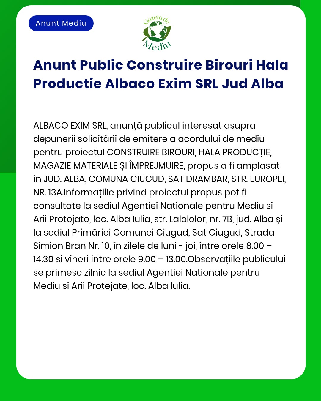 APM anunță emiterea acordului de mediu pentru construirea de birouri și hală de producție în Alba cu detalii despre locație