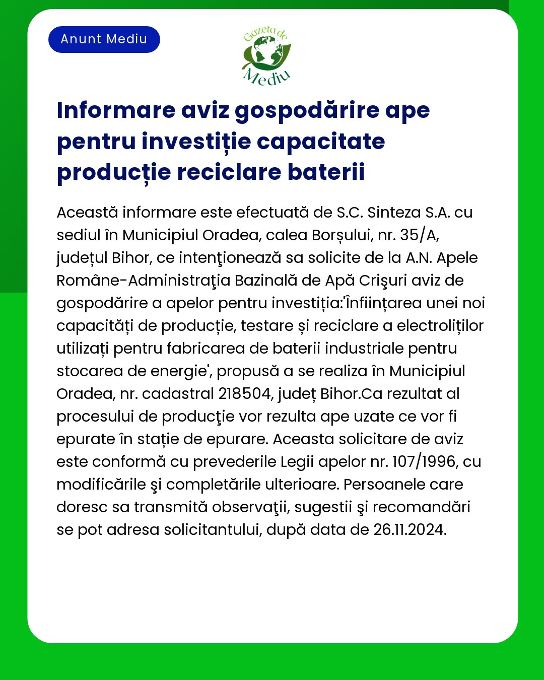 Text informativ despre un aviz de management al apei pentru capacități de investiții în reciclarea bateriilor care vizează extinderea producției municipale din Oradea județul Bihor România