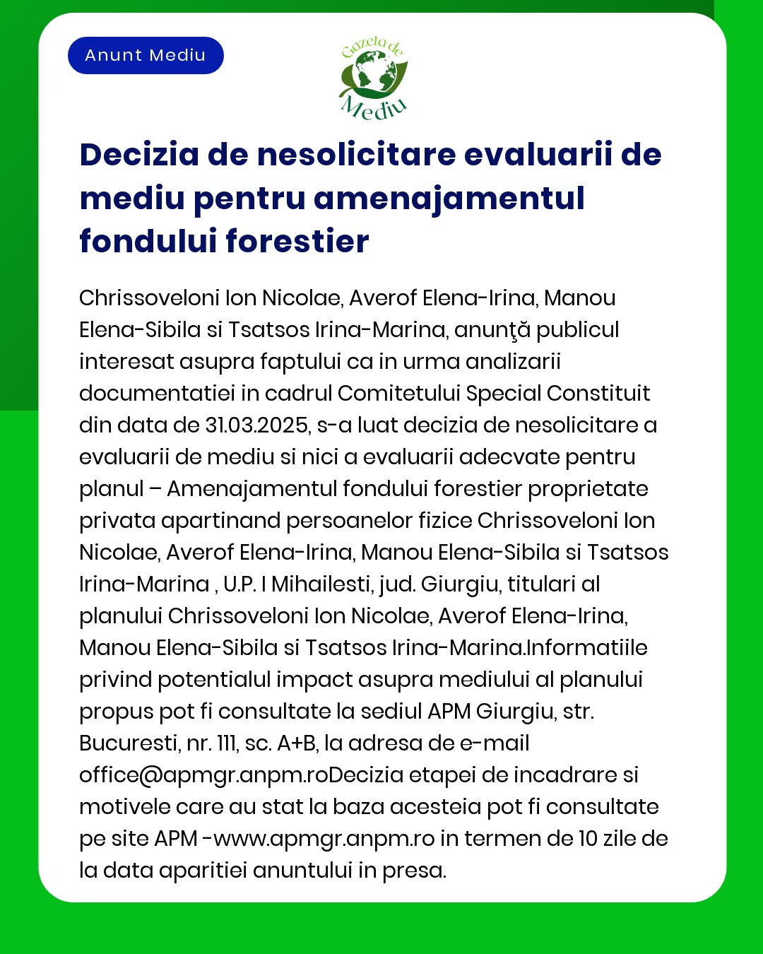 Anunț cu text despre decizia de a nu solicita evaluarea de mediu pentru un proiect de dezvoltare a fondului forestier cu mai multe denumiri enumerate și ștampile oficiale