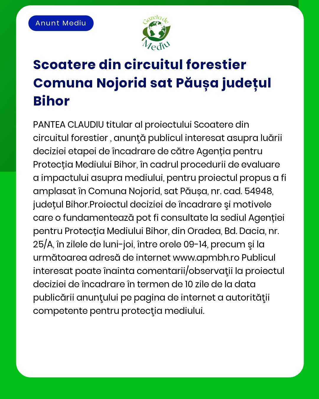 Anunț despre evaluarea impactului unui proiect forestier pentru Comuna Nojorid Bihor