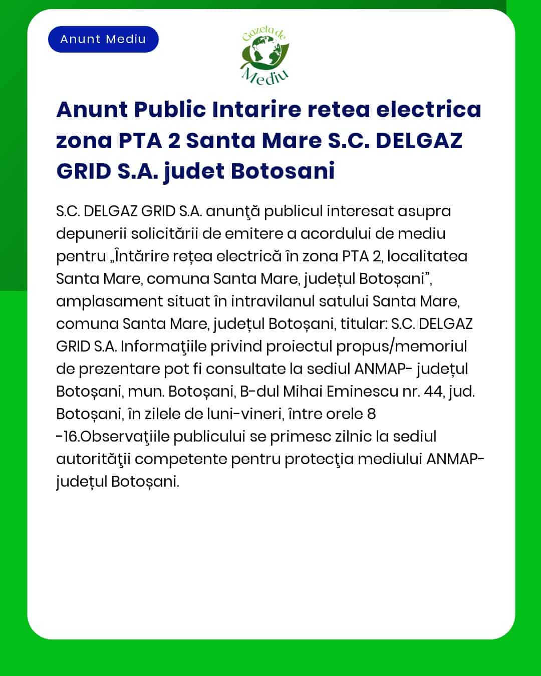 Anunt Public Intarire retea electrica zona PTA 2 Santa Mare S.C. DELGA