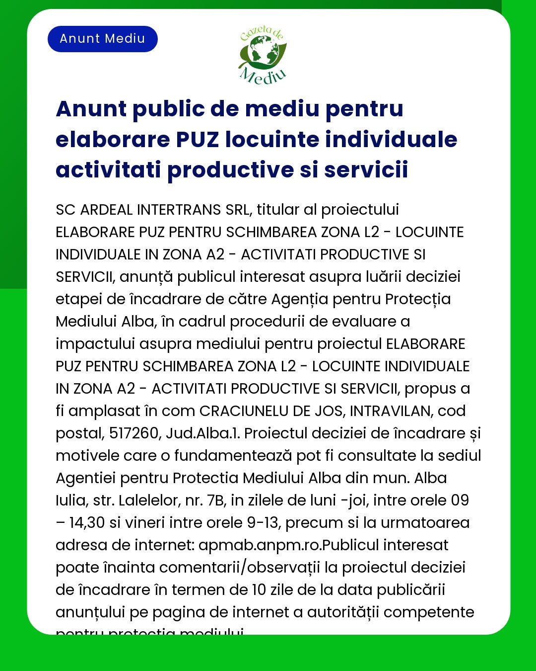 Anunț de anunț public de mediu privind o propunere de proiect a SC Ardeal Intertrans SRL care implică modificări de zonare și activități productive în anumite zone ale județului Alba România