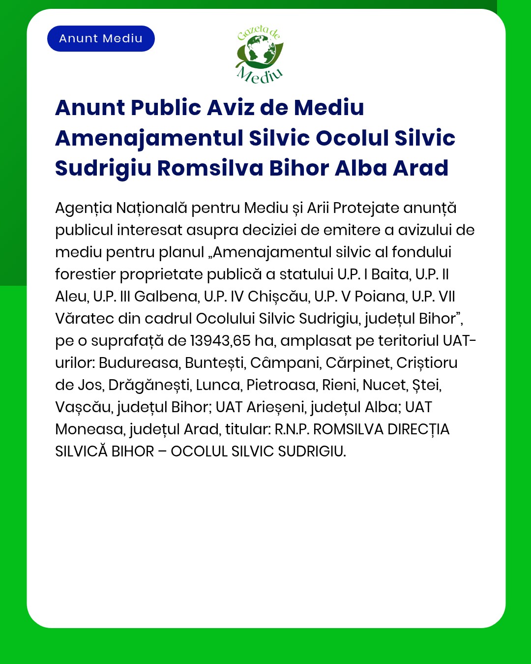 Anunt Public Aviz de Mediu Amenajamentul Silvic Ocolul Silvic Sudrigiu