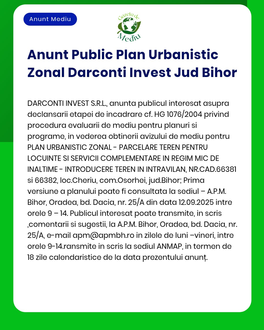 APM informează publicul privind propunerea planului urbanistic pentru județul Bihor și procedura de reglementare Participanții au drepturi conform legislației în vigoare