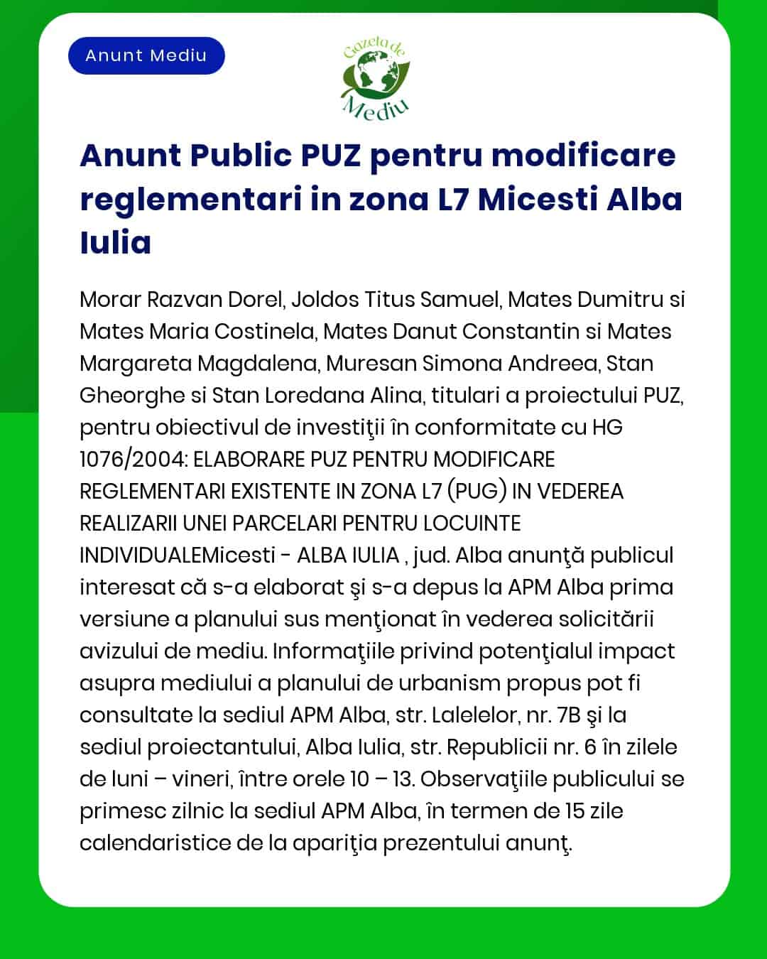 Pentru investiția 'Construire locuință individuală D+P+M împrejmuire teren și branșamente utilități' propusă a fi amplasată în Alba Iulia str Liliacului nr 30B titular Liliana Rusu APM anunță depunerea solicitării de emitere a acordului de mediu