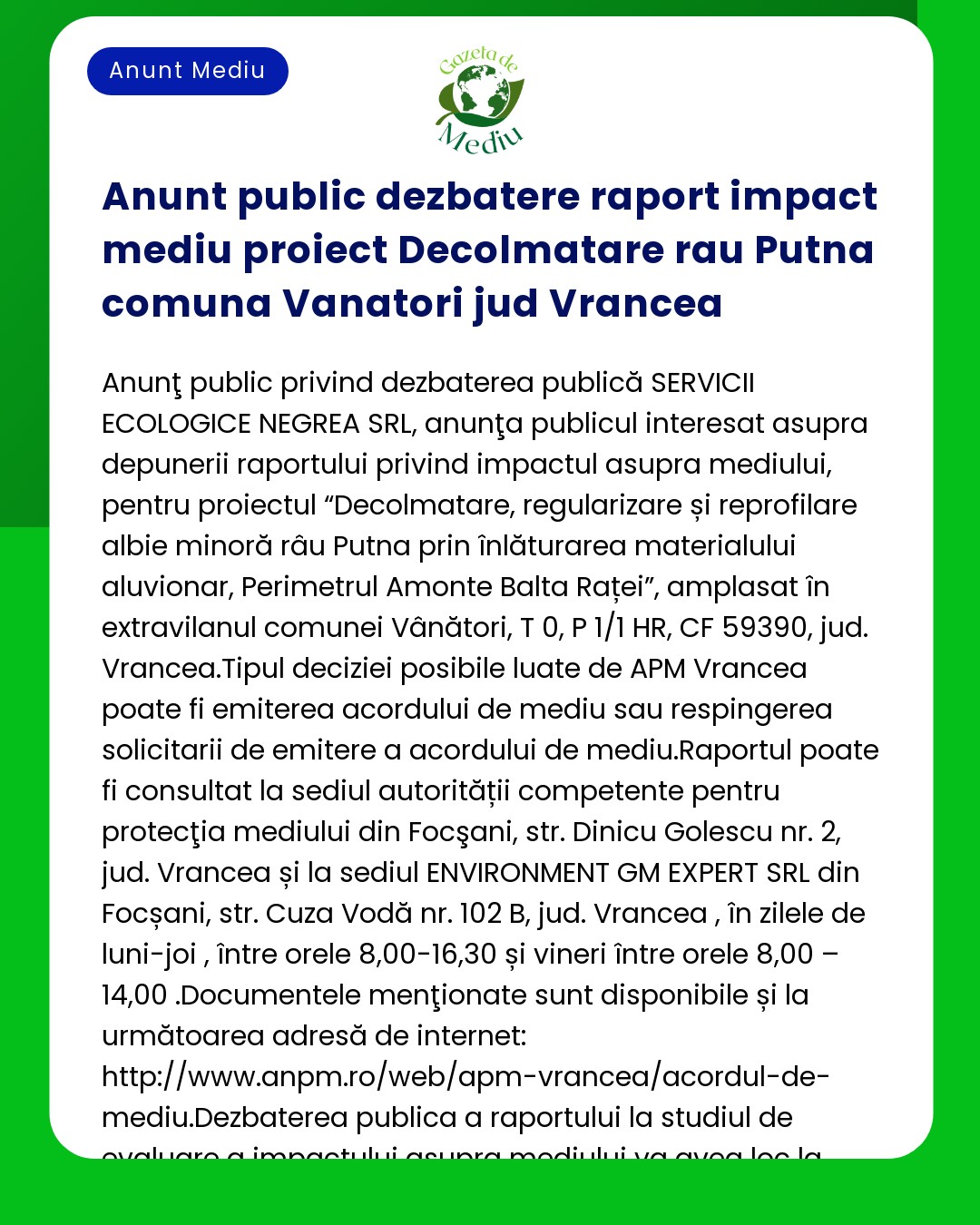 Anunt public dezbatere raport impact mediu proiect Decolmatare rau Put