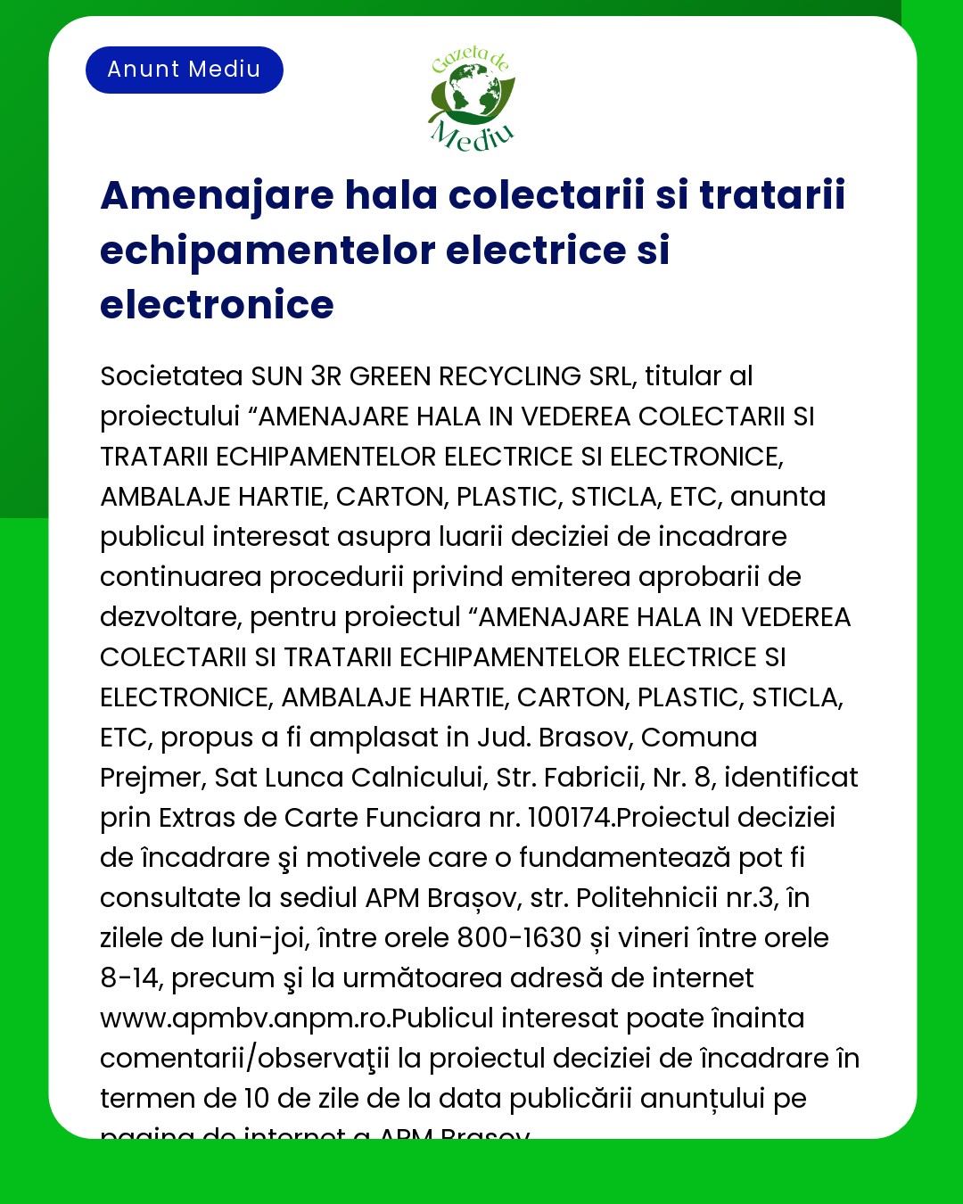 Anunț privind un proiect pentru o instalație de colectare și tratare a deșeurilor detalii despre companie locație și proceduri de impact asupra mediului