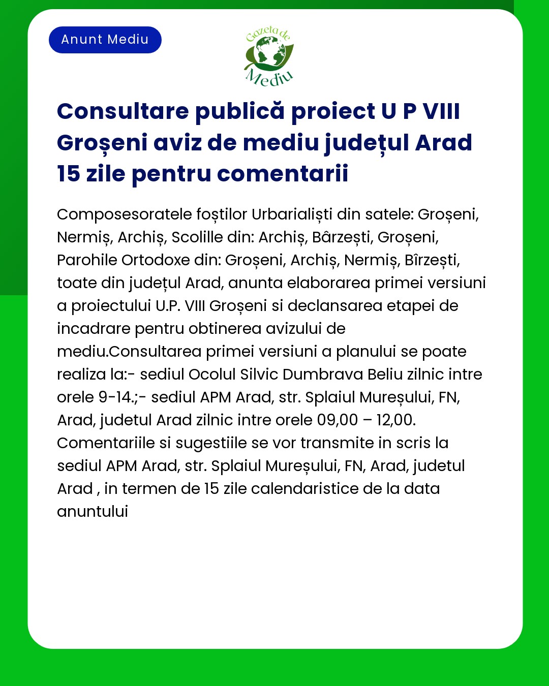 Consultare publică proiect U P VIII Groșeni aviz de mediu județul Arad