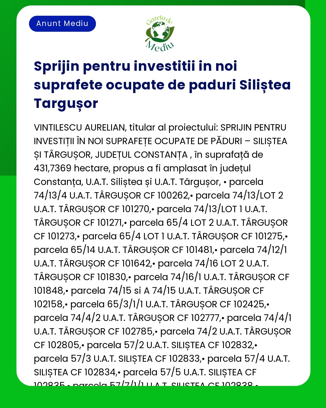 Proiect privind oportunitățile de investiții în zona împădurite din Siliștea Târgușor județul Constanța detaliind parcele suprafețe și informații despre solicitarea proiectului