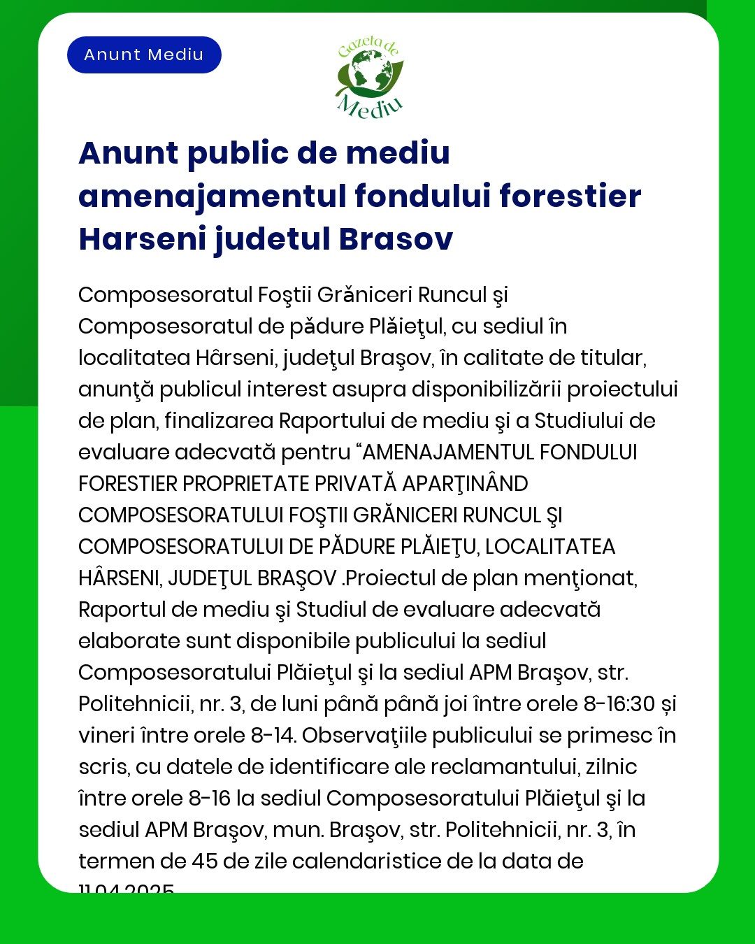Anunț public privind gestionarea fondului forestier în Hărșeni județul Brașov România care implică un raport final de mediu și documentație de proprietate privată