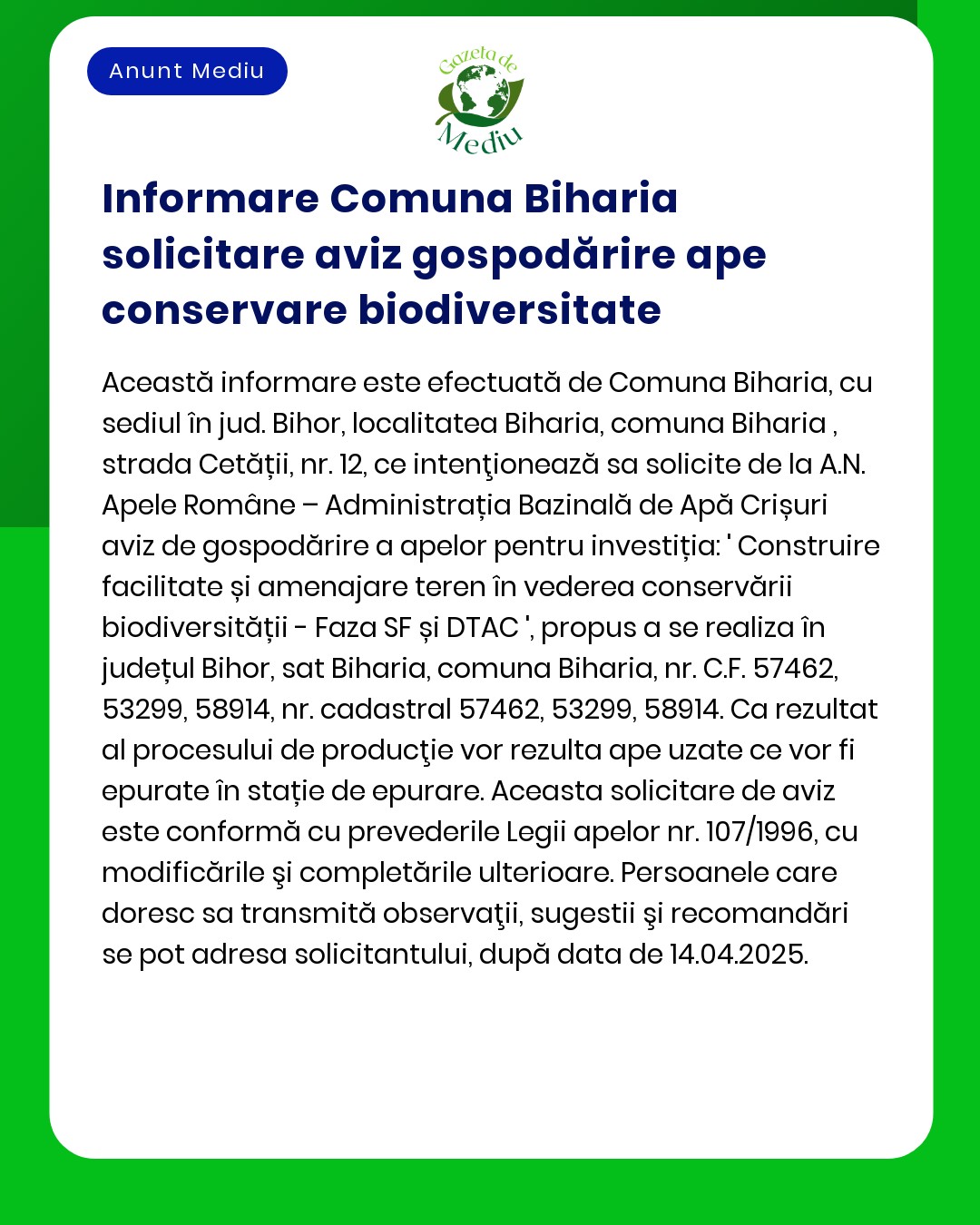 Anunț informativ din localitatea Biharia despre o solicitare către APM pentru proiect de gospodărire a apei și conservare a biodiversității