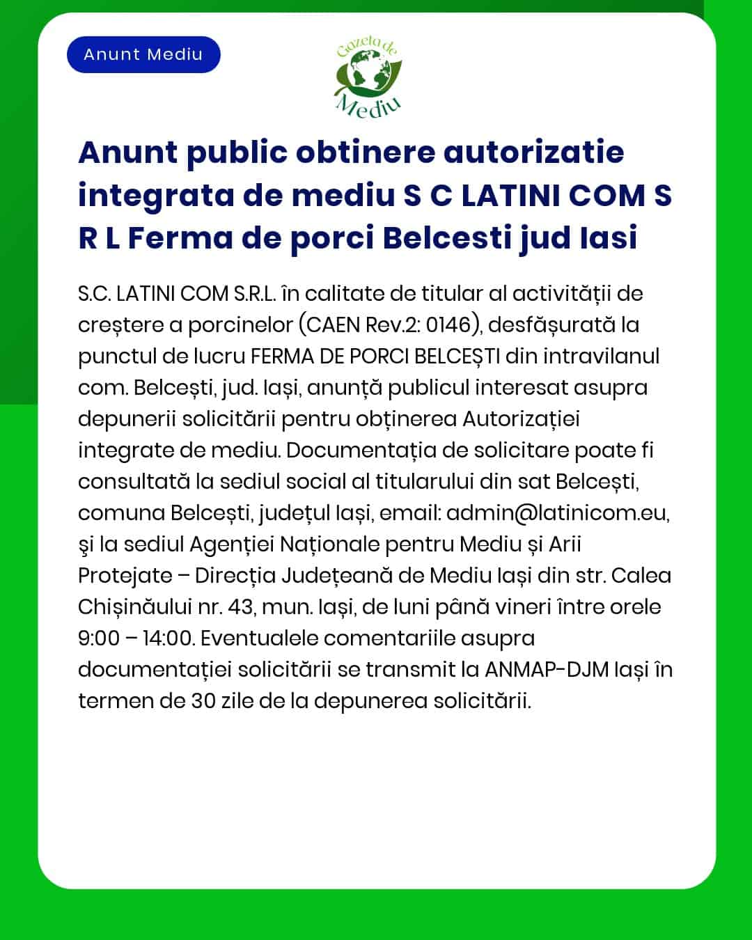 Anunt public obtinere autorizatie integrata de mediu S C LATINI COM S