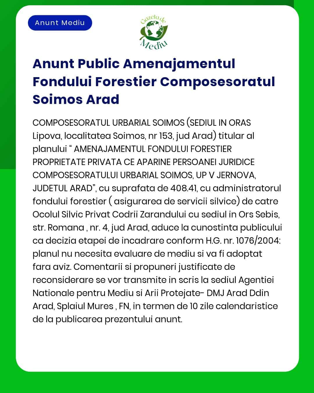 Anunt Public Amenajamentul Fondului Forestier Composesoratul Soimos Ar