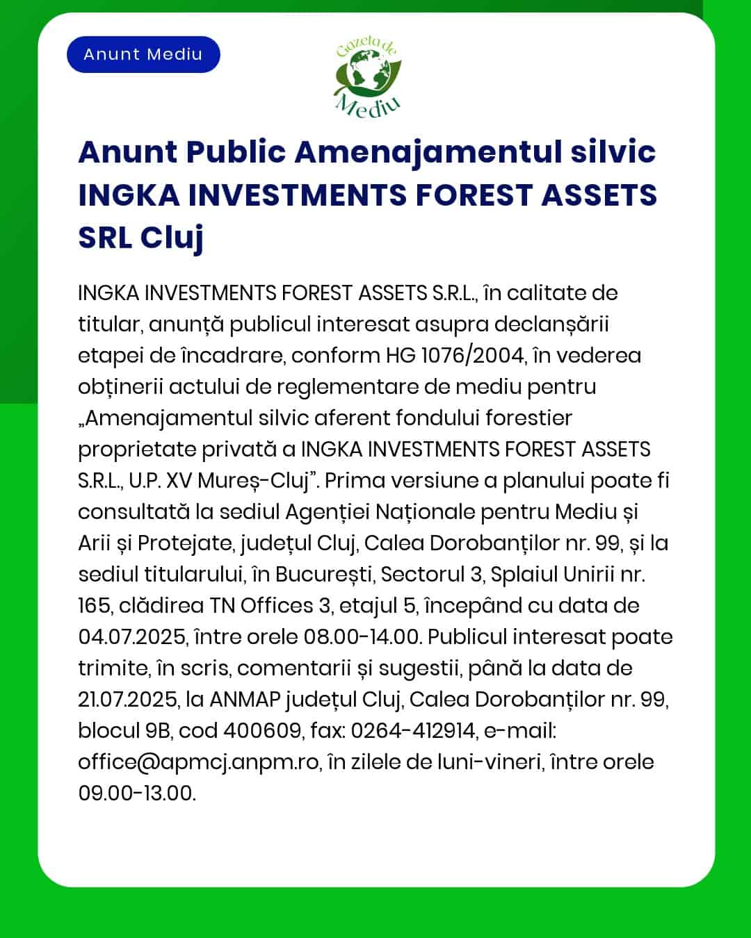 Anunt Public Amenajamentul silvic INGKA INVESTMENTS FOREST ASSETS SRL
