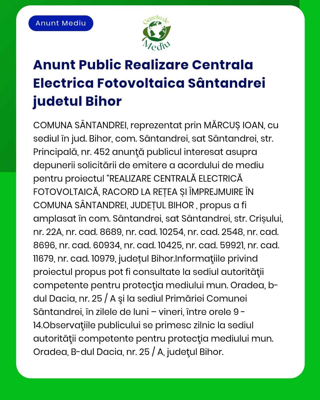APM anunță depunerea solicitării de emitere a acordului de mediu pentru proiectul construire centrală electrică fotovoltaică și racordare la rețea cu detalii despre proiect și amplasament