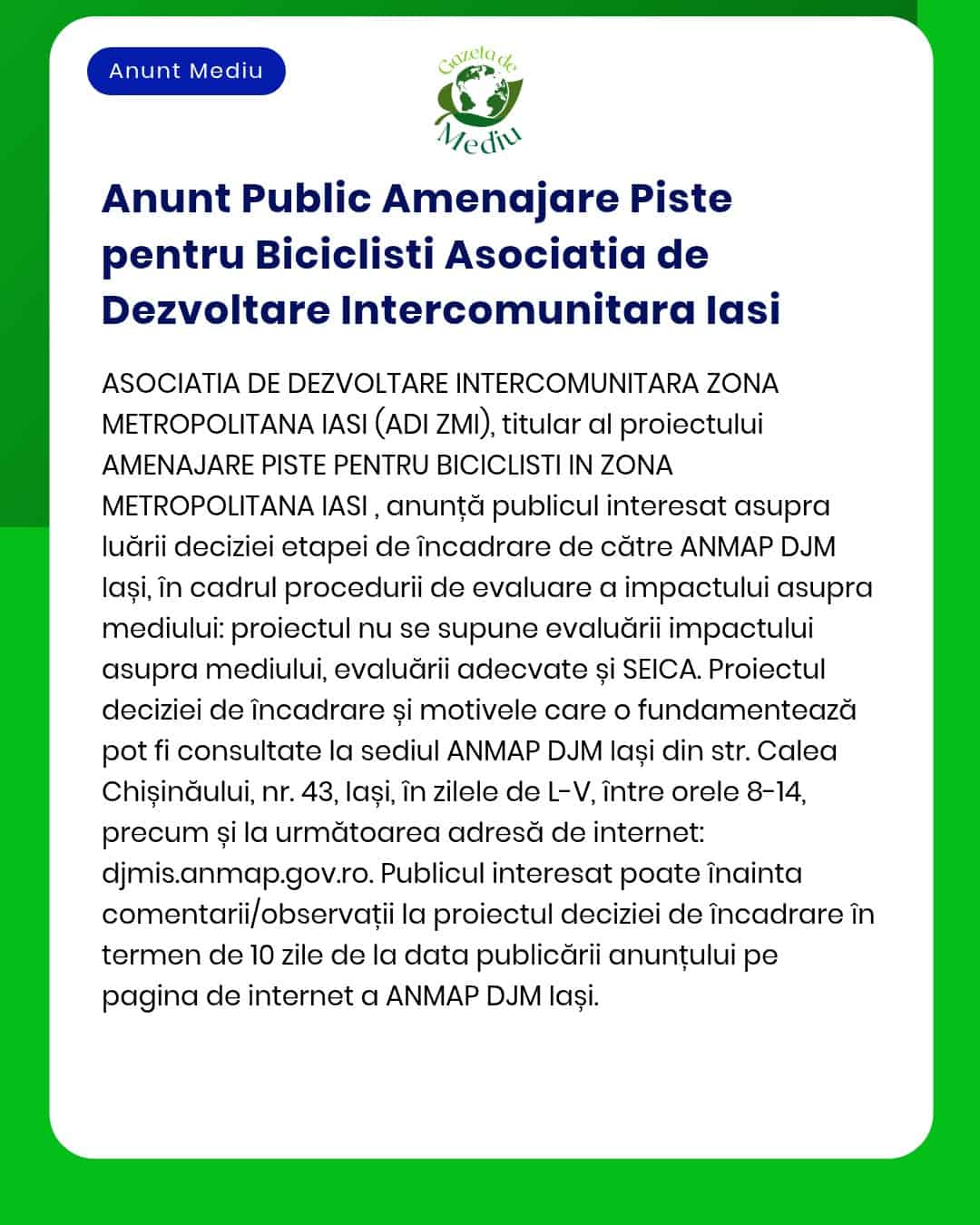 Se aduce la cunoștință demararea procedurii de evaluare a impactului asupra mediului pentru proiectul pistă publică de biciclete în Iași