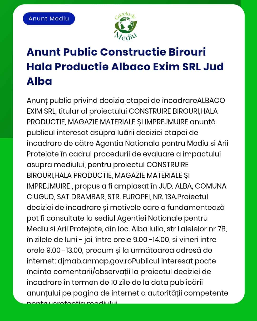 APM informează privind depunerea solicitării de emitere a acordului de mediu pentru construirea birouri și hală