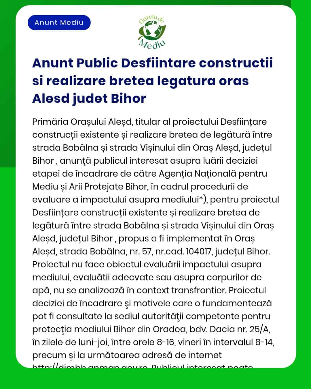 APM anunță depunerea solicitării de emitere a acordului de mediu pentru proiectul propus privind realizarea unei legături rutiere în Alesd Bihor