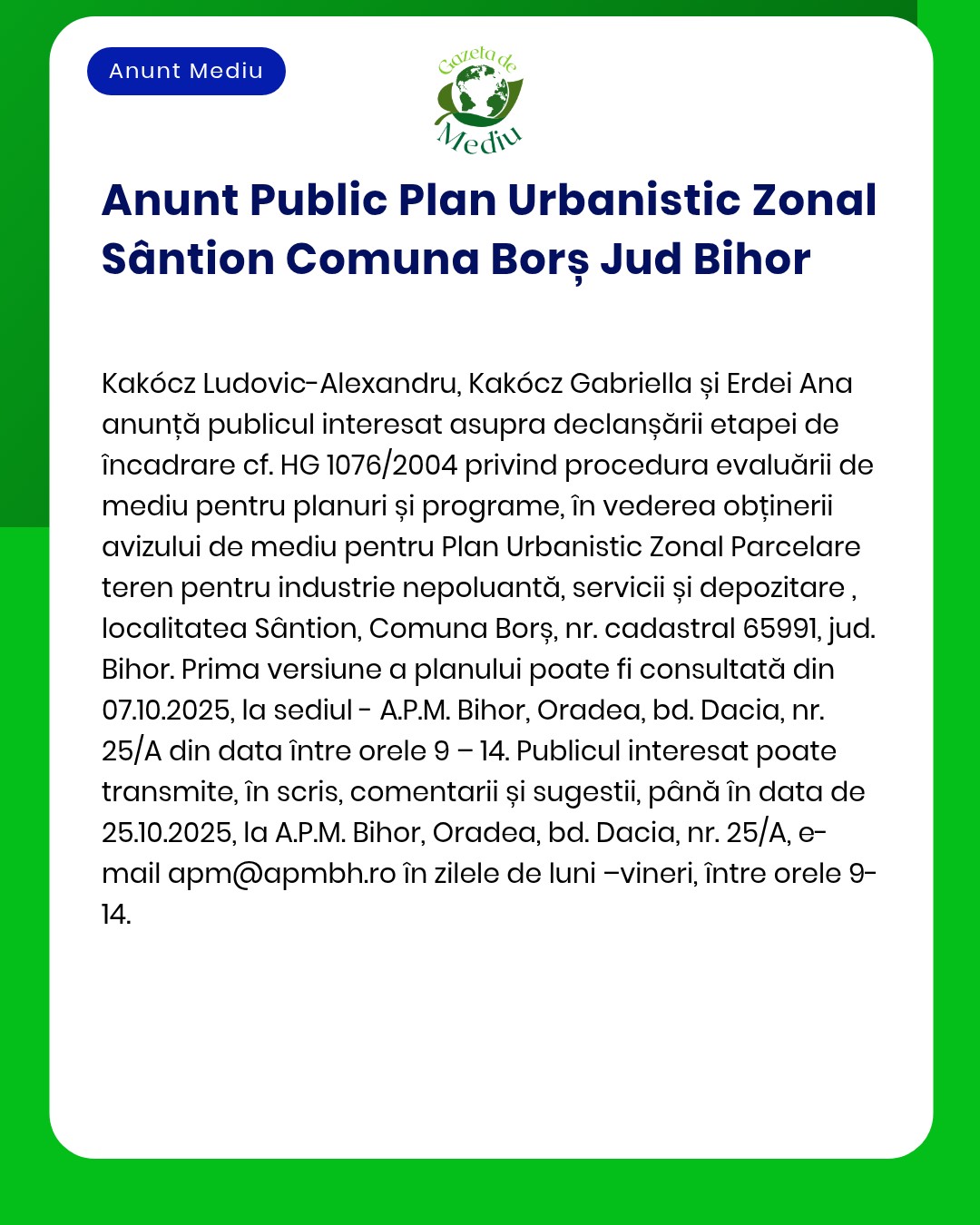 APM anunță decizia privind evaluarea impactului asupra mediului pentru Planul Urbanistic Zonal Sâniion Borș Bihor