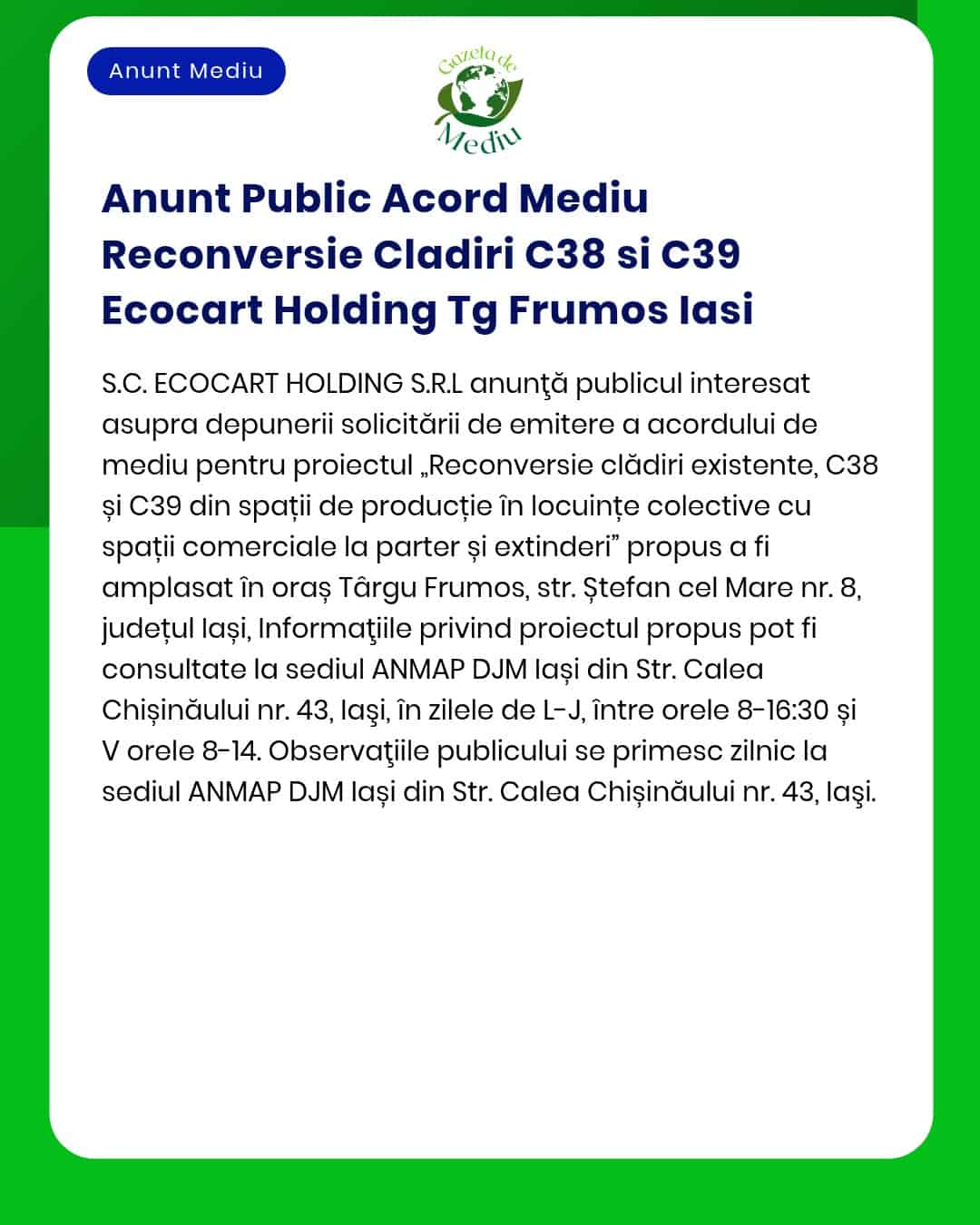 Anunt Public Acord Mediu Reconversie Cladiri C38 si C39 Ecocart Holdin