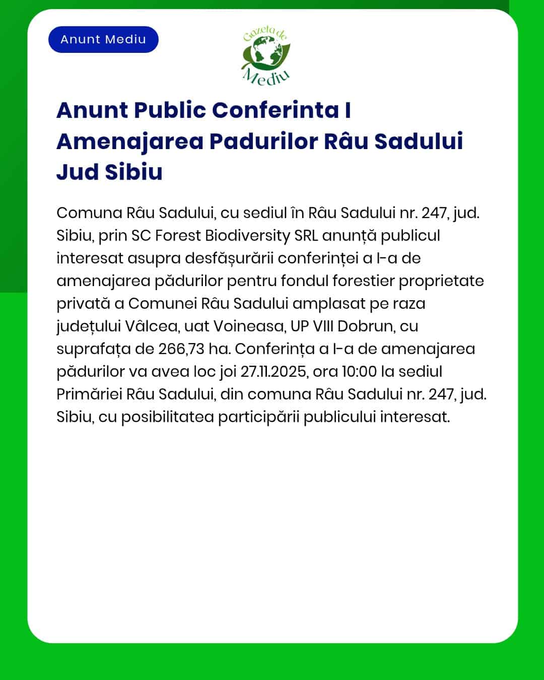 Anunț privind organizarea unei ședințe publice despre gestionarea pădurilor în Râu Sadului Sibiu pe 27 ianuarie 2025