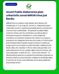 Anunț privind un plan urbanistic de dezvoltare MIRDN Irina în Bacău pentru construirea unor locuințe în Alba.