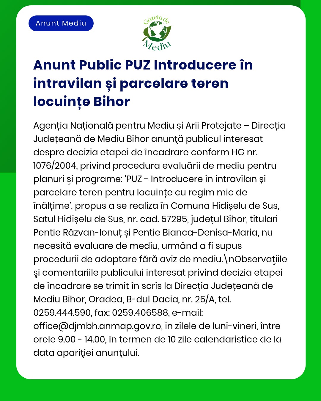 Se anunță introducerea în intravilan a unor parcele de teren pentru locuințe în județul Bihor