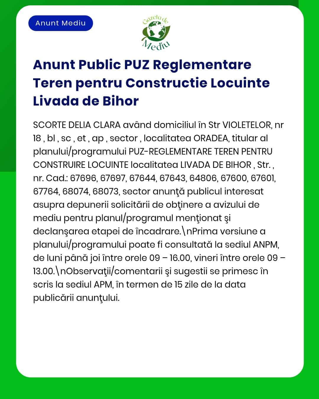 Anunț public privind reglementările planului urbanistic pentru proprietatea din Livada de Bihor cu detalii despre numerele cadastrale