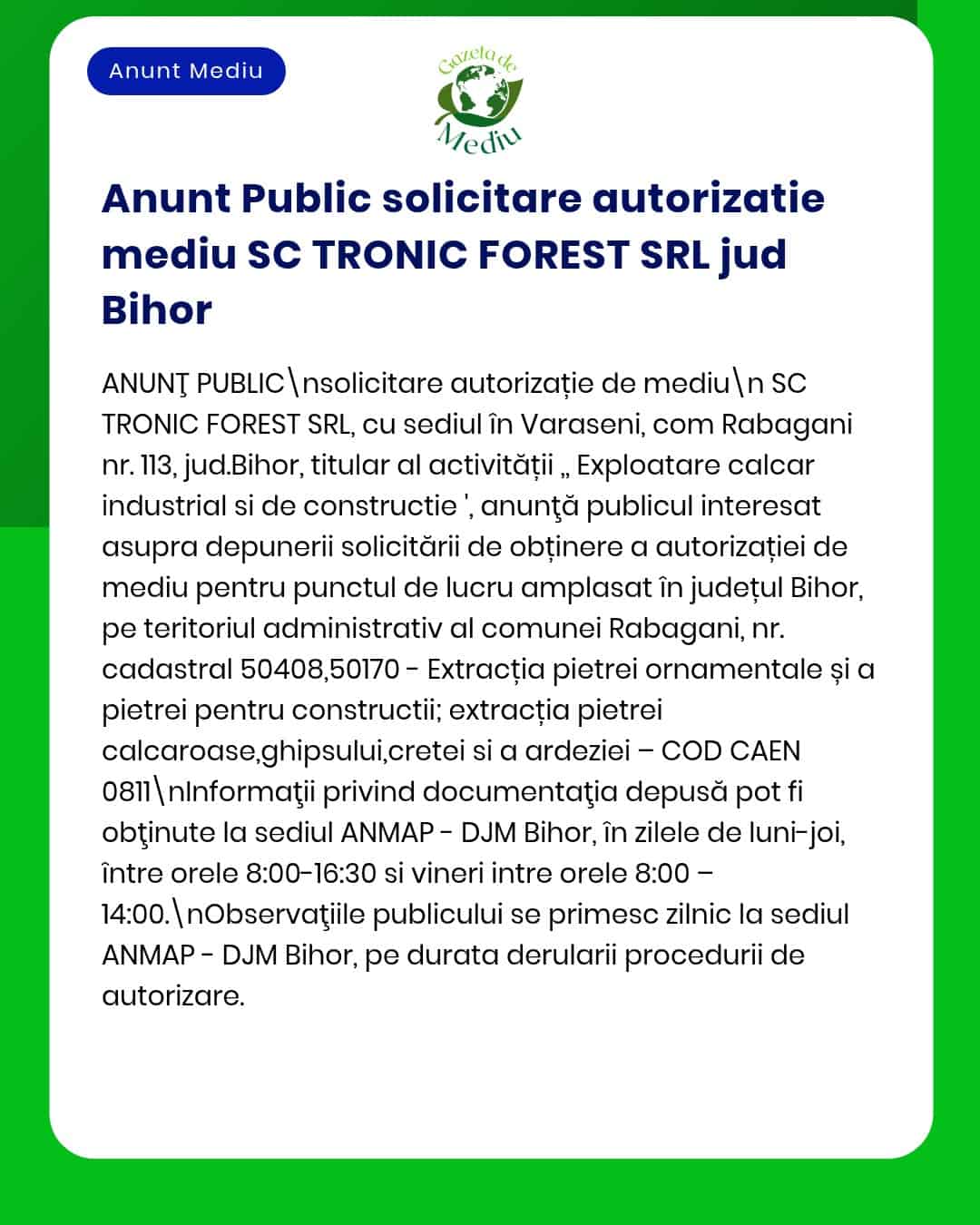 SC TRONIC FOREST SRL solicită la APM autorizarea de mediu în județul Bihor