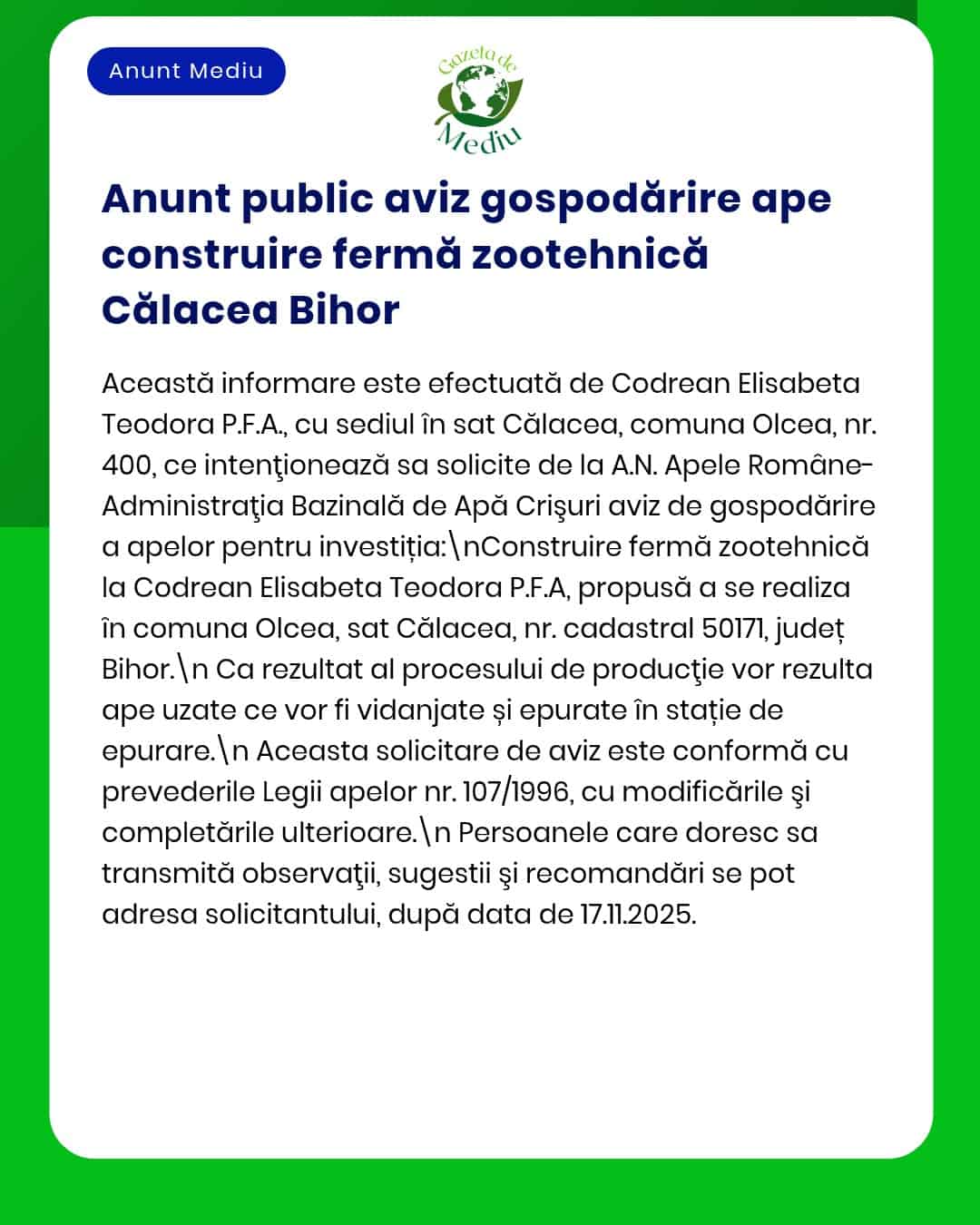 APM Bihor anunță depunerea solicitării de emitere a acordului de mediu pentru construirea unei ferme zootehnice în localitatea Călacea județul Bihor