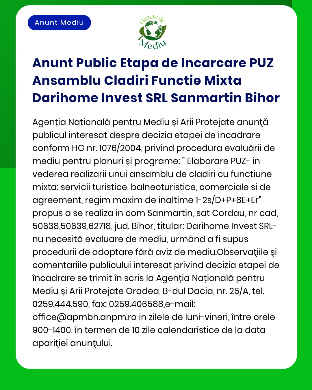 Anunt Public Etapa de Incarcare PUZ Ansamblu Cladiri Functie Mixta Dar