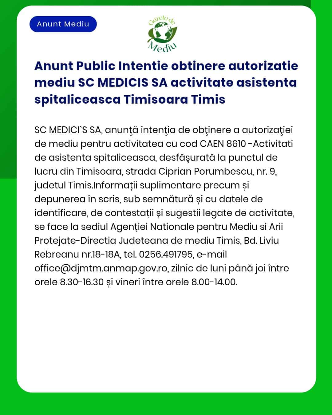 Anunt Public Intentie obtinere autorizatie mediu SC MEDICIS SA activit